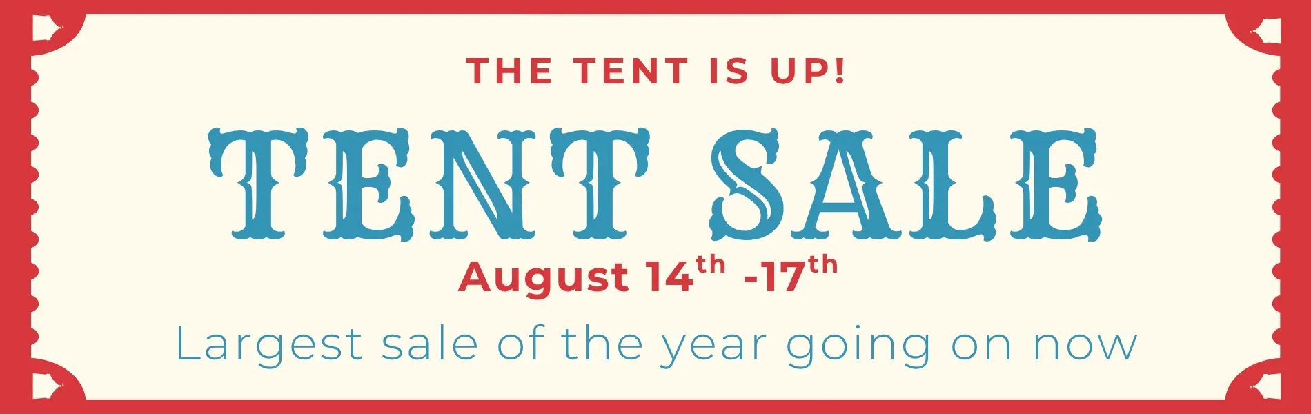 The Tent is up! Tent sale going on now